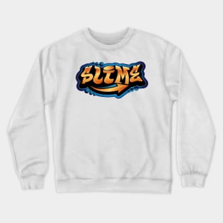 SLIME Crewneck Sweatshirt